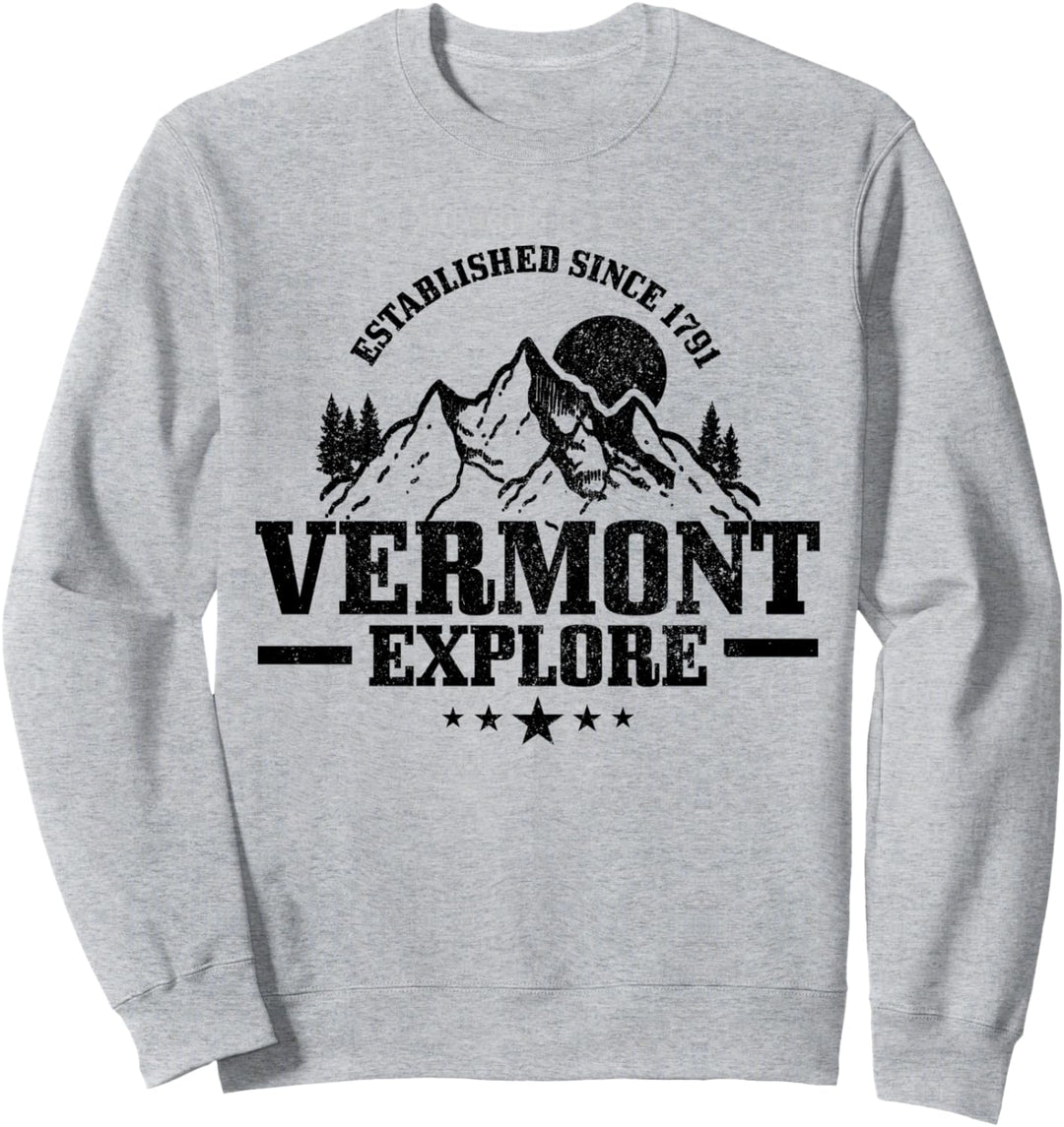 Vermont Est. 1791 Explore Vintage Berge Wandern Vermont Sweatshirt