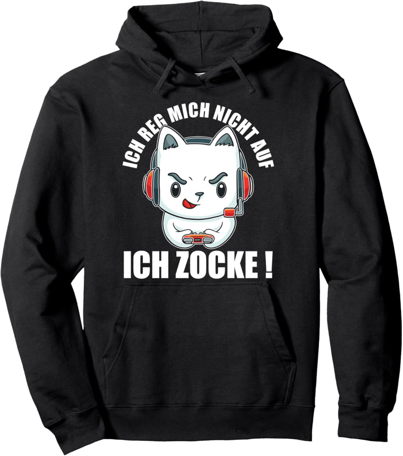 Ich reg mich nicht auf ich Zocke - Zocker Headset Gamer Pullover Hoodie