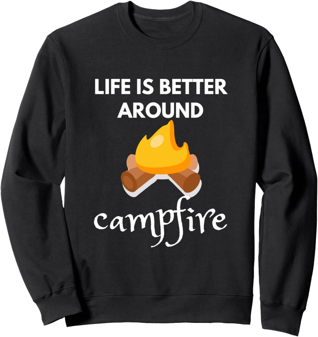 Das Leben ist besser am Lagerfeuer Outdoor Camping River Sweatshirt