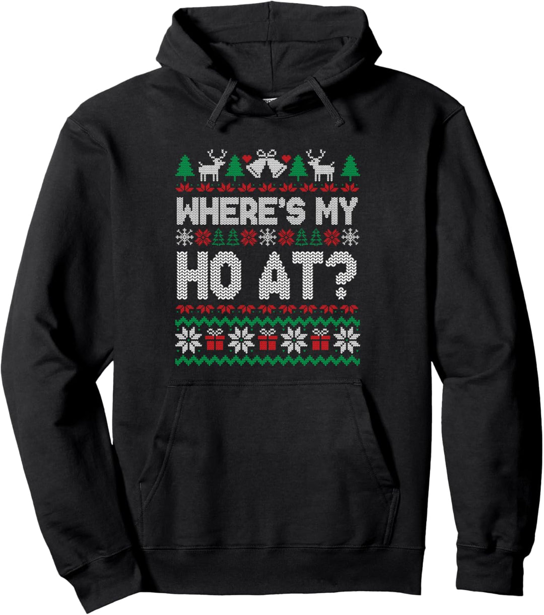 Where My Ho's At Ho Matching Couple Christmas Ugly Sweater Pullover Hoodie