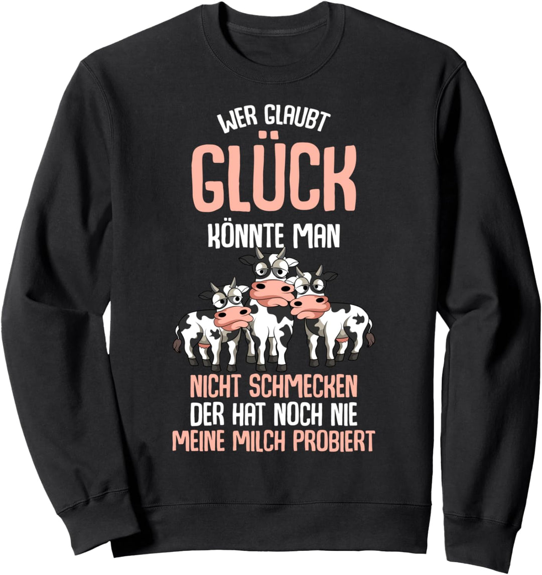 Kuh Milch Landwirt Milchbauer Kühe Bauer Kuh Sweatshirt