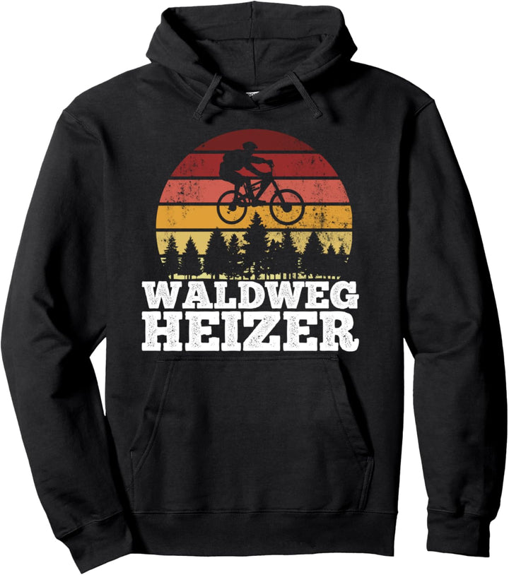 Waldweg Heizer Mountainbiker Downhill Vintage Pullover Hoodie