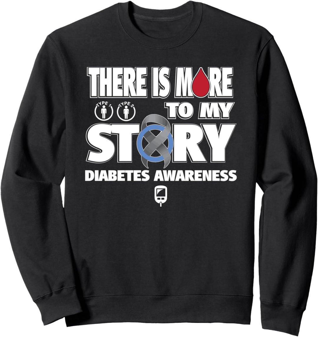 Es gibt mehr zu meiner Geschichte Gesundheitsbewusstsein Sweatshirt