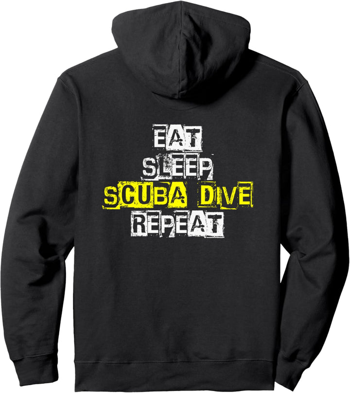 Eat Sleep Scuba Dive Repeat - Funny Scuba Diving Diver Gift Pullover Hoodie