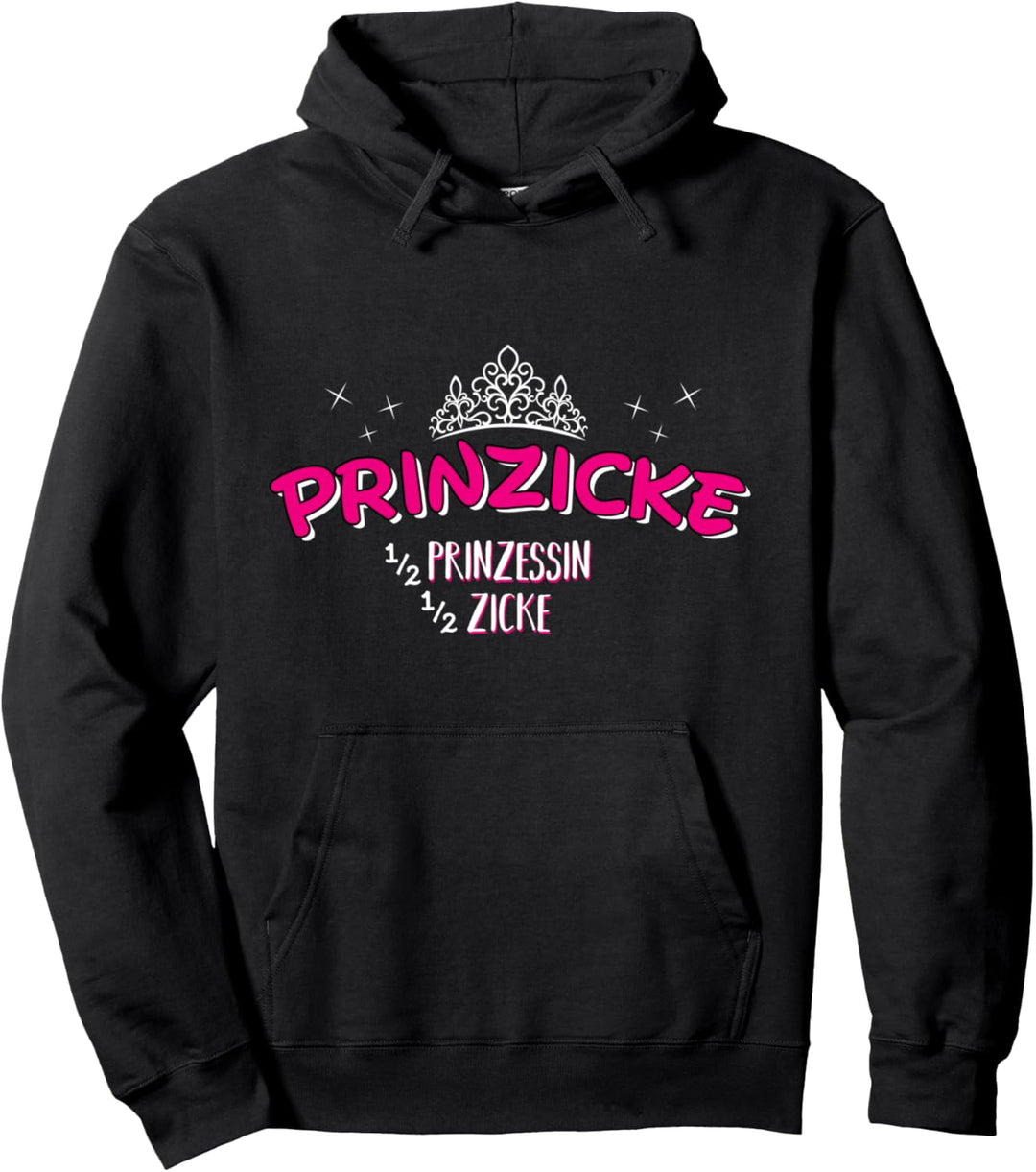 Prinzicke Prinzessin Zicke Mädchen Frauen Pullover Hoodie