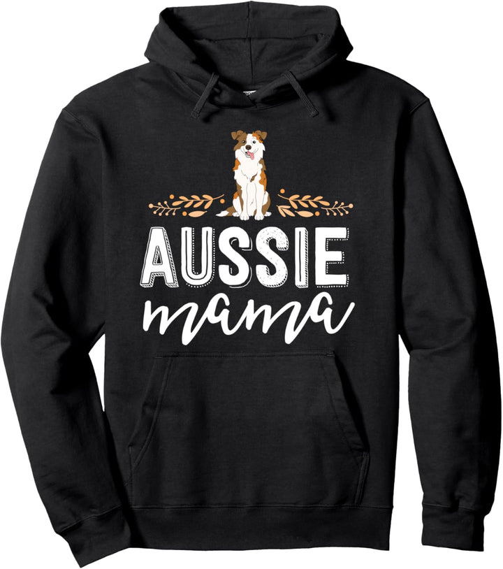 Aussie Mama Dog Mom Shirt For Women Australian Shepherd Pullover Hoodie