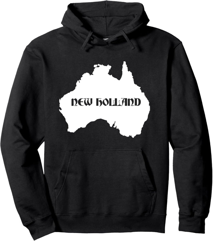 New Holland - Dutch Australia Oceania Geography Australian Pullover Hoodie