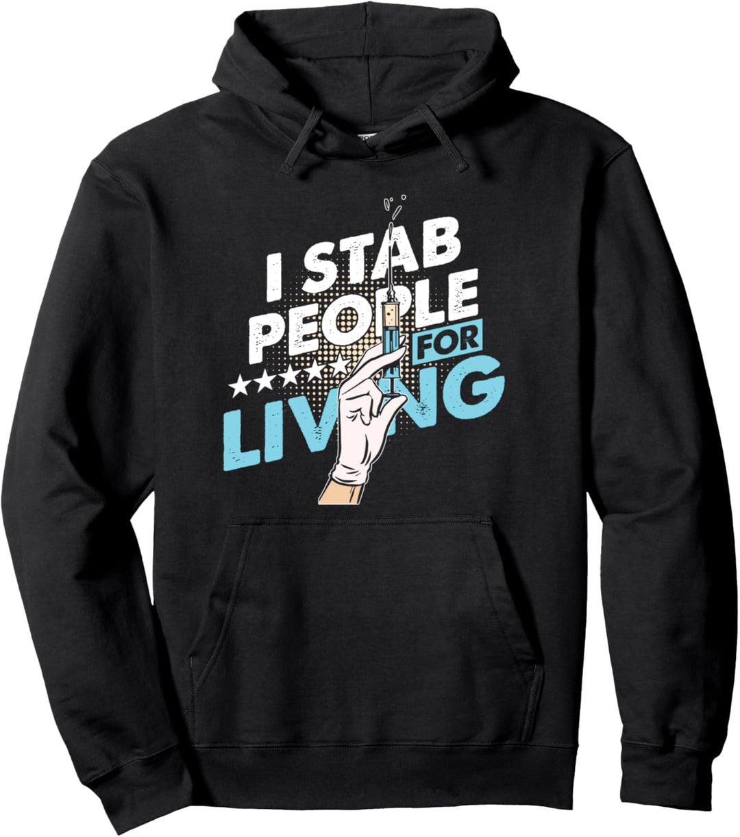 Ich Steche Menschen Leben Arzt Doktor Phlebologe Geschenk Pullover Hoodie