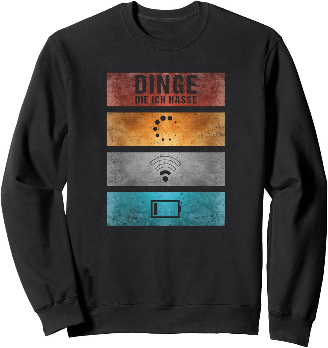 "THINGS I HATE" | PC Geek Coding Nerd Lustiges Programmierer Sweatshirt