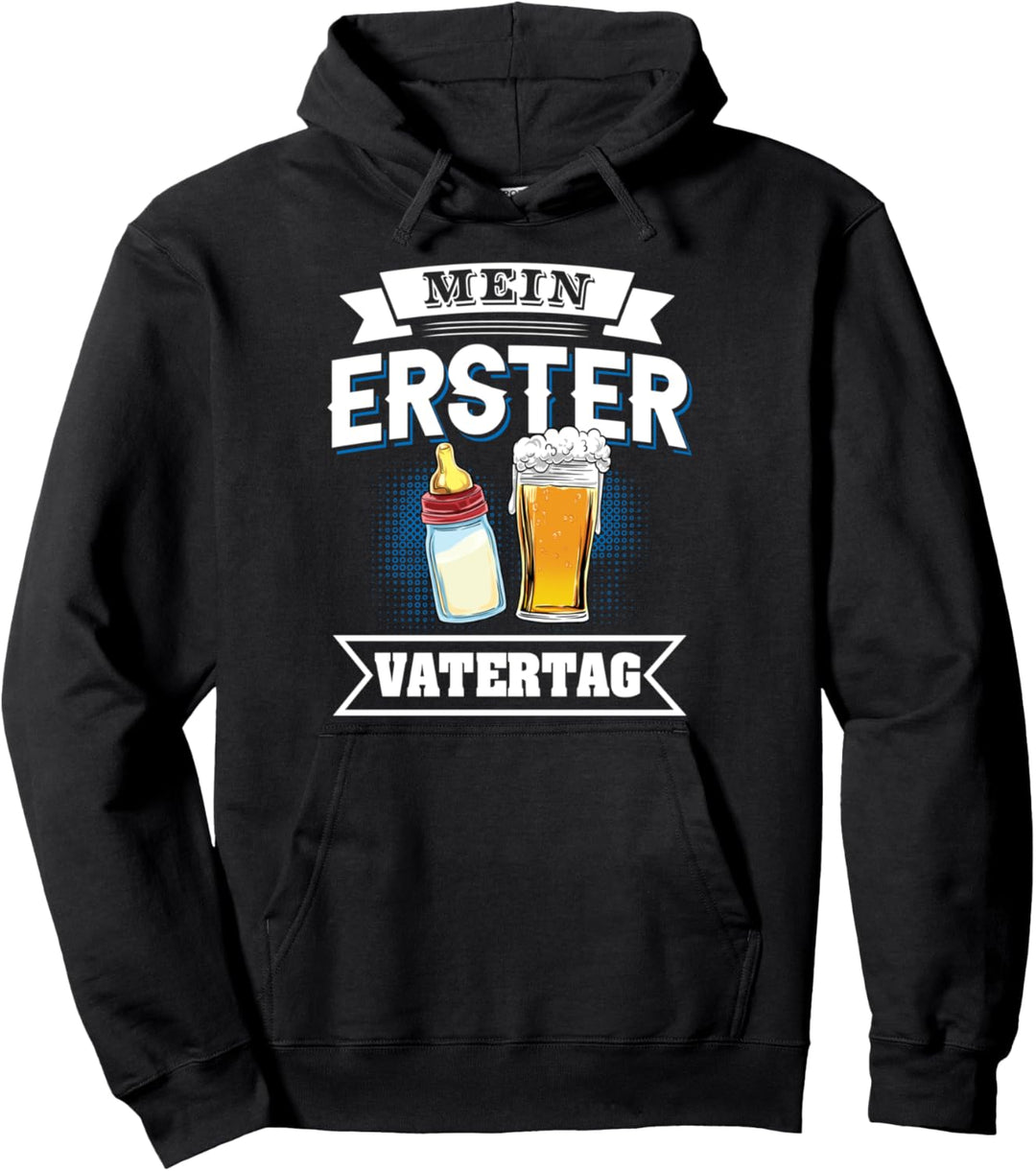 Mein Erster Vatertag Vater Baby Flasche Papa Dad Pullover Hoodie