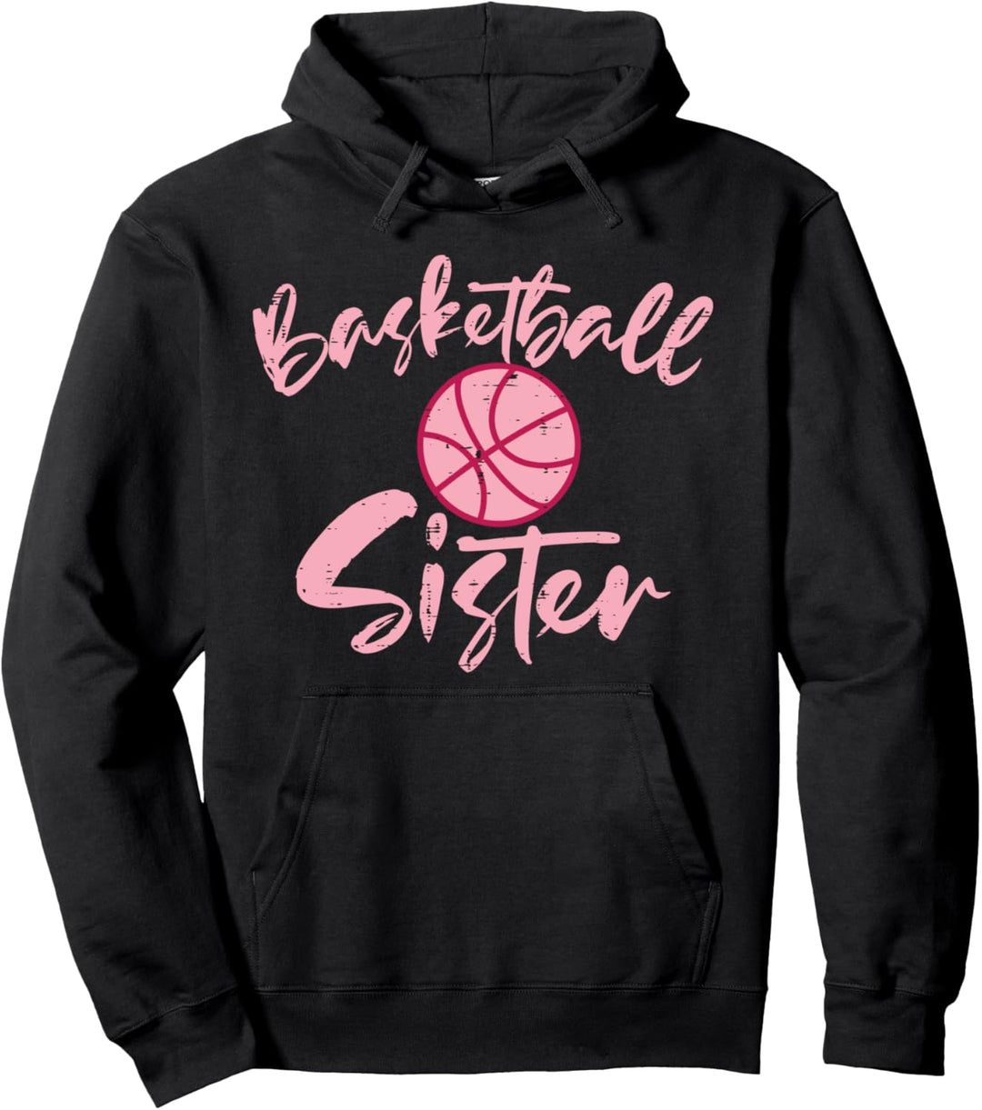 Pink Basketball Sister Family Baller Team Sis Women Girls Pullover Hoodie