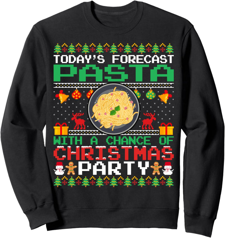 Pasta Christmas Party Pasta Lover Christmas Ugly Style Sweatshirt