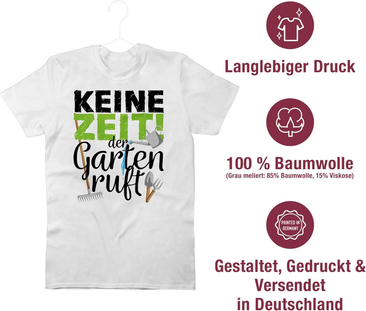 Shirtracer - T-Shirt Herren - Hobby Outfit - Keine Zeit der Garten Ruft - Gartengeräte S 4 Weiss, S