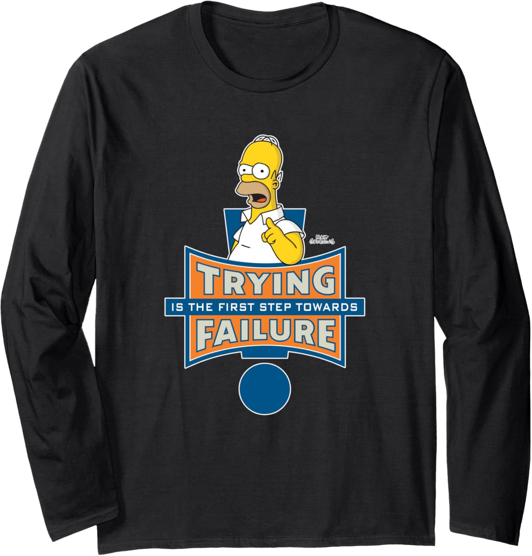 The Simpsons Homer Trying Is the First Step Toward Failure Langarmshirt