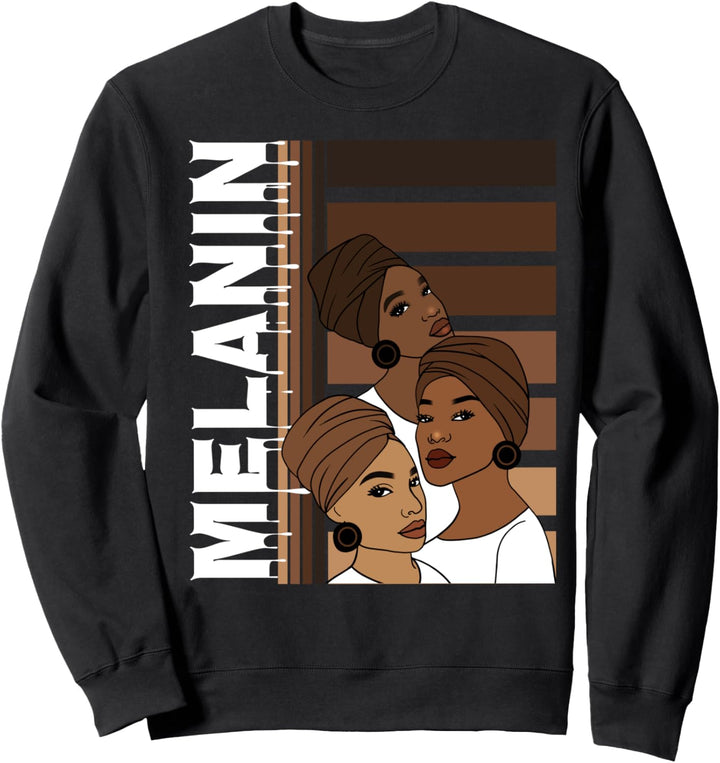 Drippin Melanin Queen Black Afro Pride Sweatshirt