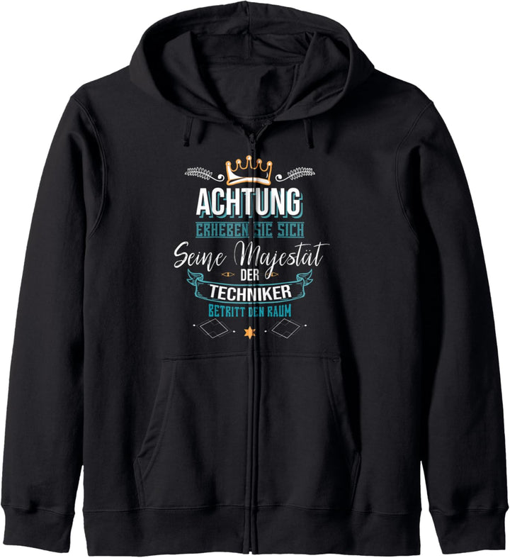Majestät Techniker Spruch Technik Ingenieur Informatiker Kapuzenjacke