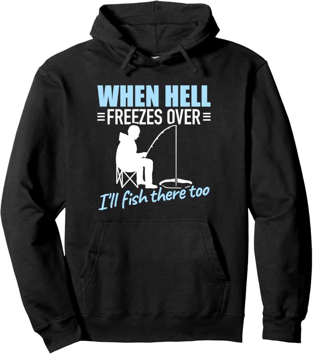 Eisfischen Eisangeln Spruch Pullover Hoodie