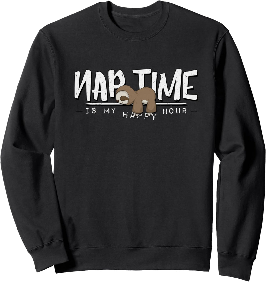 Mittagschlaf ist meine Happy Hour Nickerchen Faultier Sweatshirt
