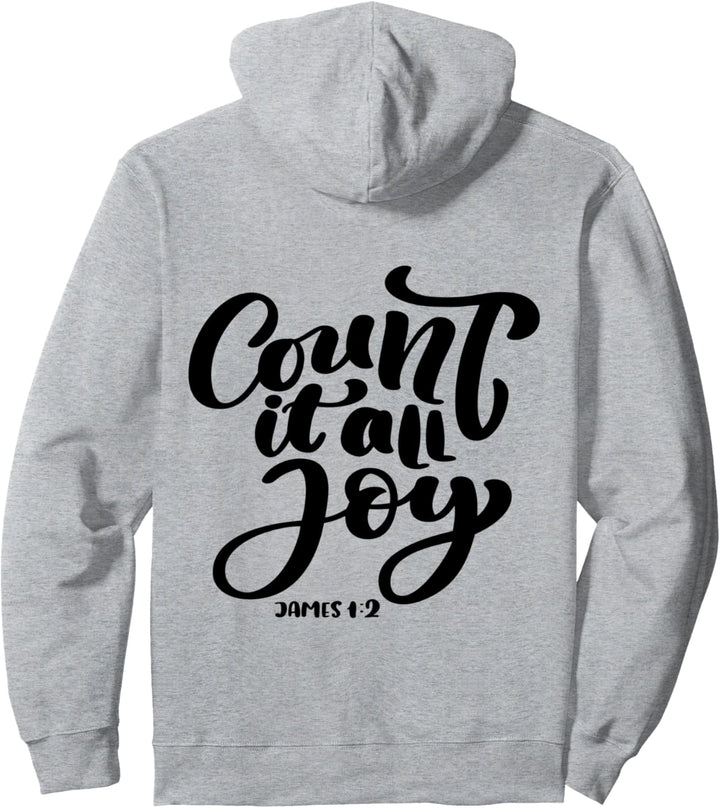 Bible Verse: Count It All Joy - James 1:2 Pullover Hoodie