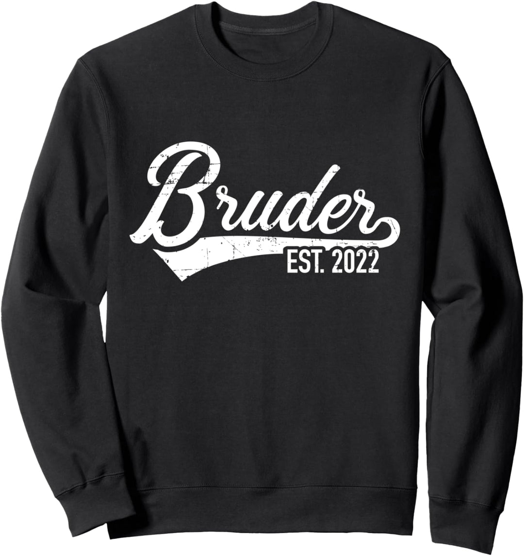 Bruder 2022 Schwangerschaft Ankündigung Sweatshirt