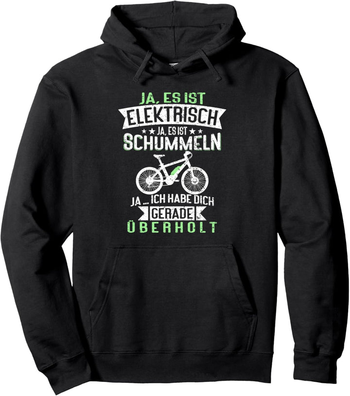 Ja es ist elektrisch Downhill Spruch Radfahrerin Pullover Hoodie