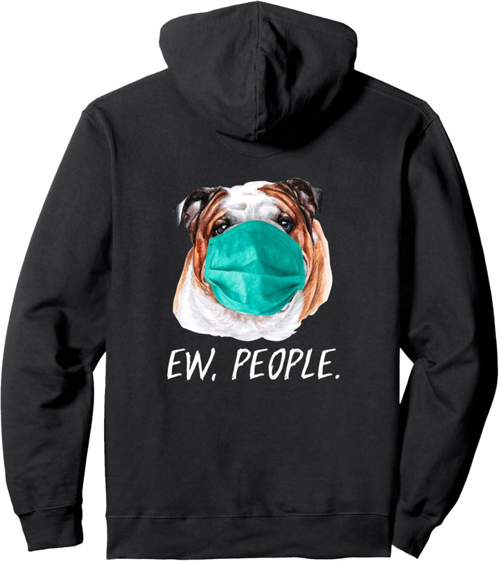 BULLDOGGE mit Gesichtsmaske Mundschutz Hund EW PEOPLE Pullover Hoodie