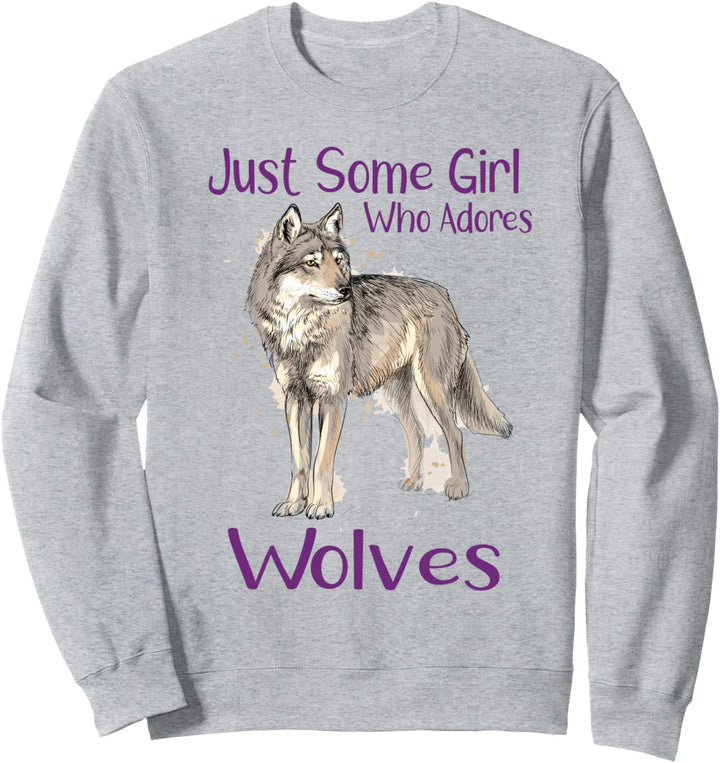 Just Some Girl Who Adores Wolves Wolf Tier Mädchen Teenager Sweatshirt