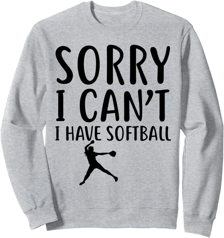 Tut mir leid, dass ich keinen Softball-Spass-Sportler haben Sweatshirt