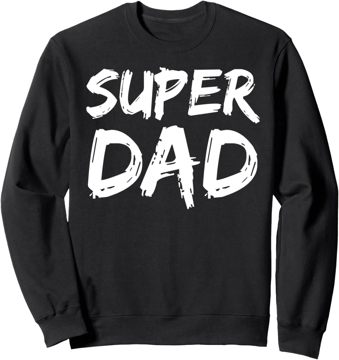 Father's Day Gift from Kids Hero Father Gift Idea Super Dad Sweatshirt