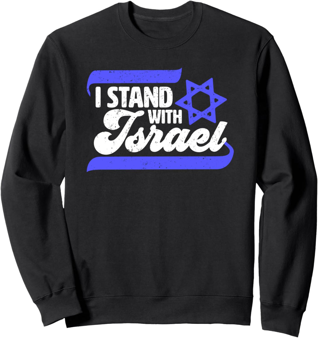 I Stand With Israel w/ Israeli Flag Sweatshirt
