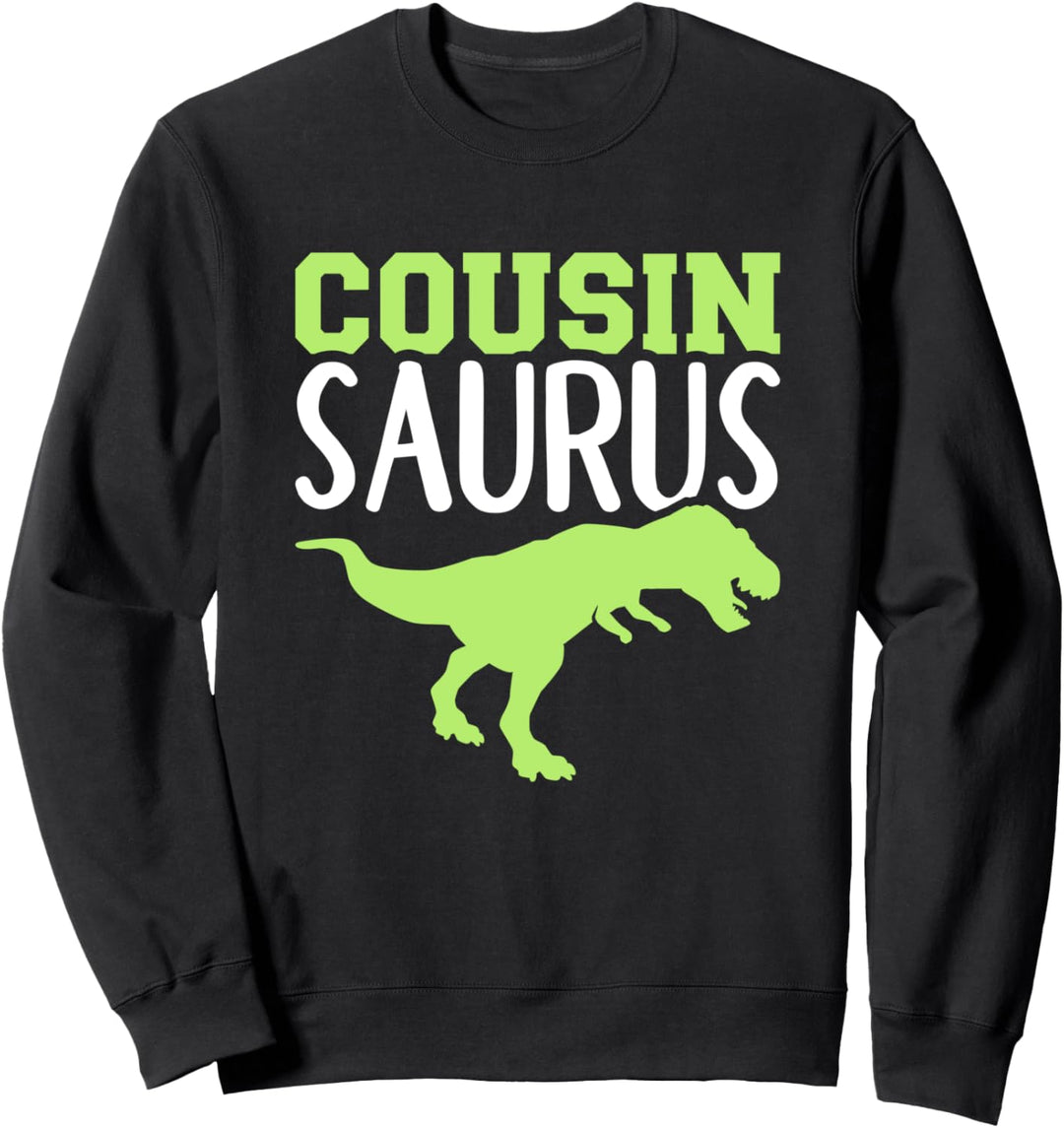Cousin Saurus Sweatshirt