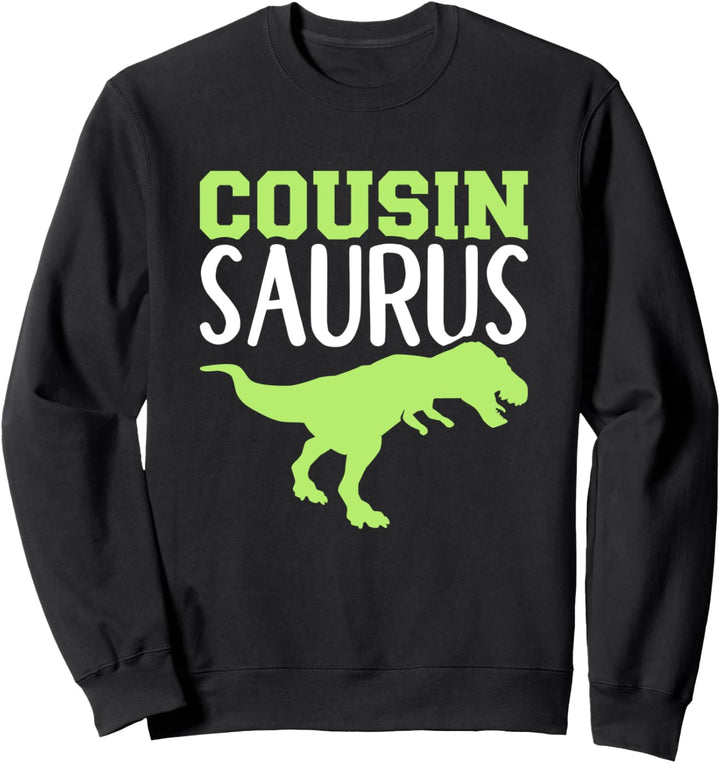 Cousin Saurus Sweatshirt