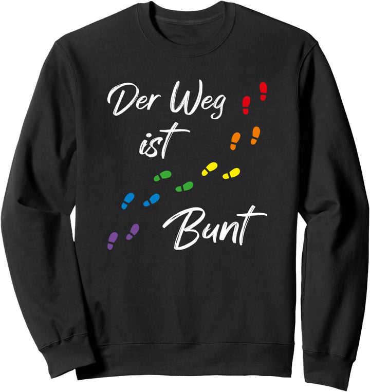 Der Weg ist Bunt mit Regenbogen Farben Fussspuren | LGBTQ Sweatshirt