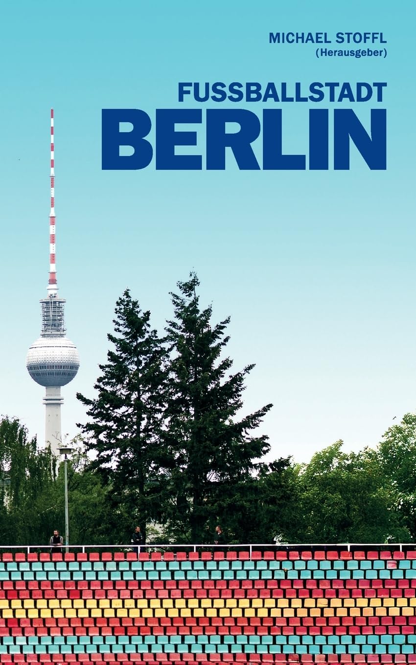Fussballstadt Berlin, Taschenbuch