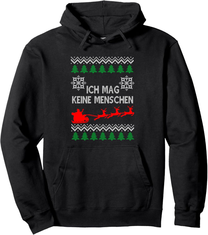 Ich Mag Keine Menschen Ugly Christmas Lustiges Weihnachten Pullover Hoodie
