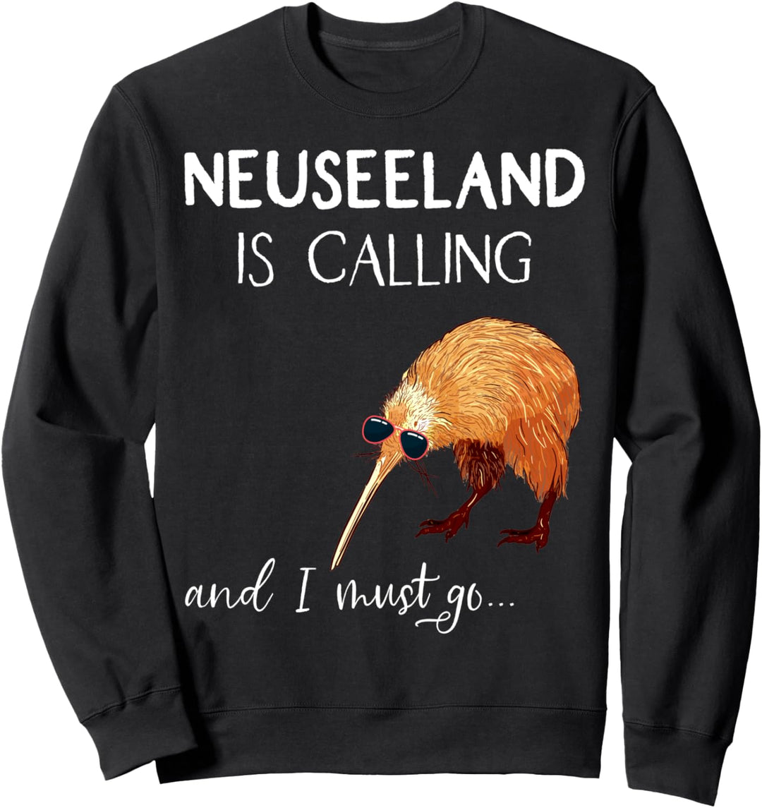 Neuseeland is calling, and I must go... New Zealand Geschenk Sweatshirt