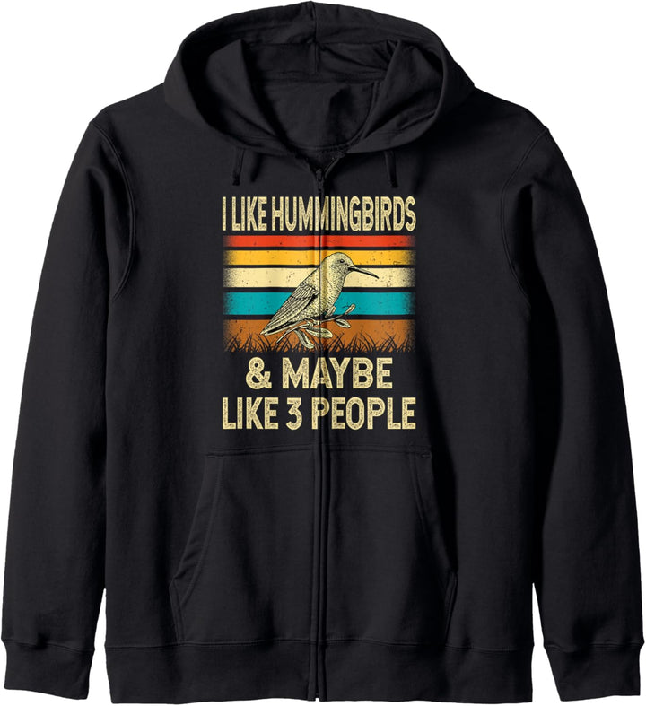 I Like Hummingbirds & Maybe Like 3 People - Retro Vintage Kapuzenjacke