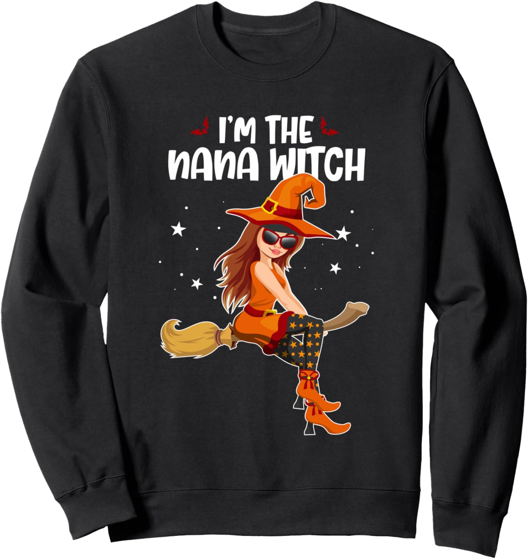 I'm the Nana Witch Funny Halloween Matching Group Costume Sweatshirt