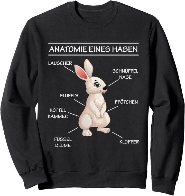 Hase Anatomie - Weisses Häschen Kaninchen Sweatshirt