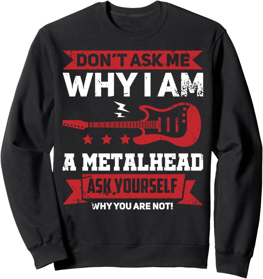 Heavy Metal Und Goth Metaller Ask Sweatshirt