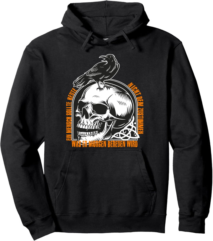 Wikinger nicht zustimmen was man bereut, Nordmann Spruch Pullover Hoodie