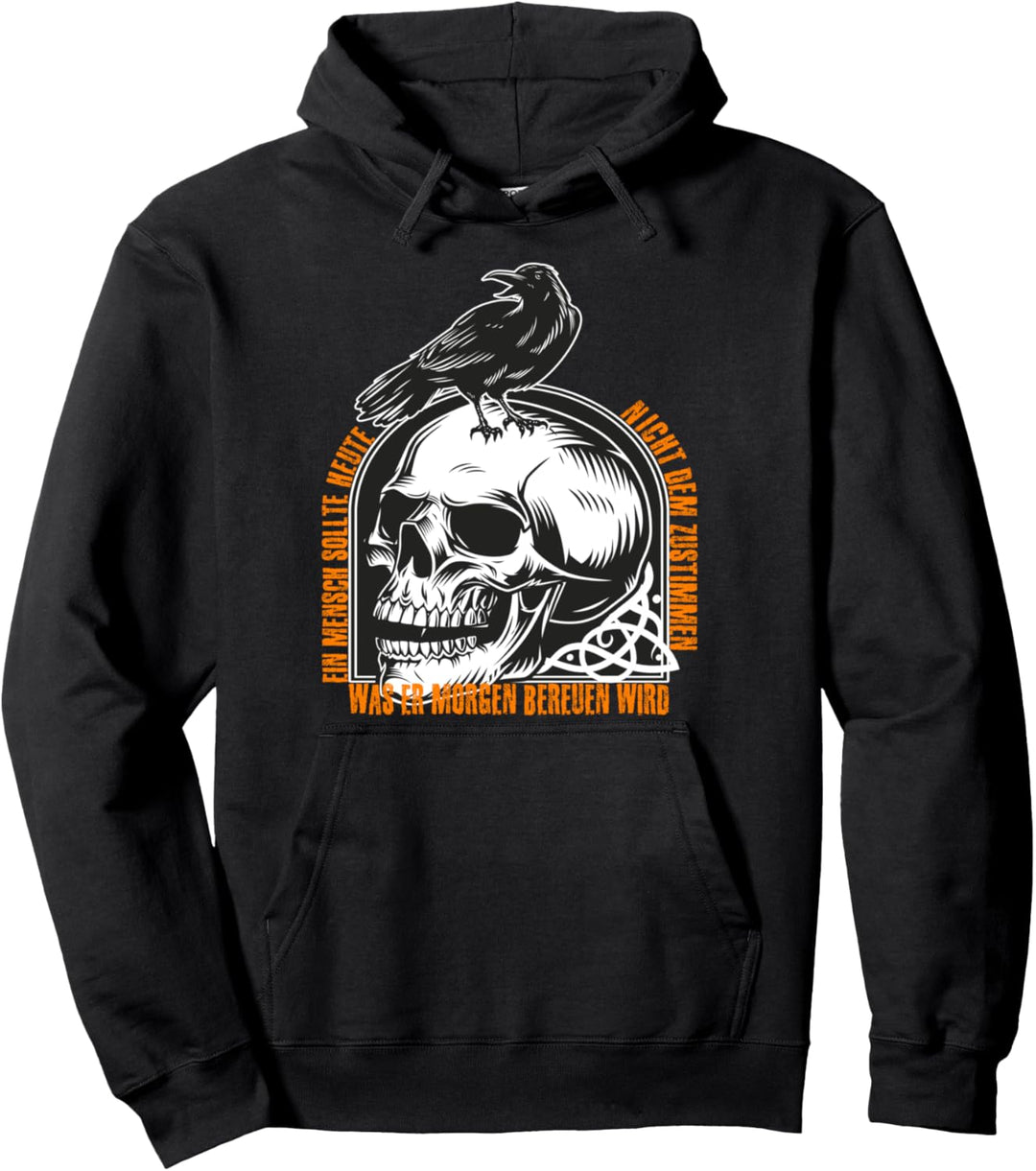 Wikinger nicht zustimmen was man bereut, Nordmann Spruch Pullover Hoodie
