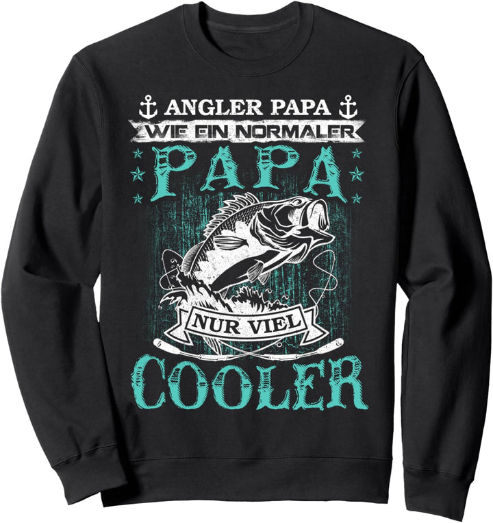 Angler Papa Fischer Vater Papa Angeln Geburtstag Geschenk Sweatshirt