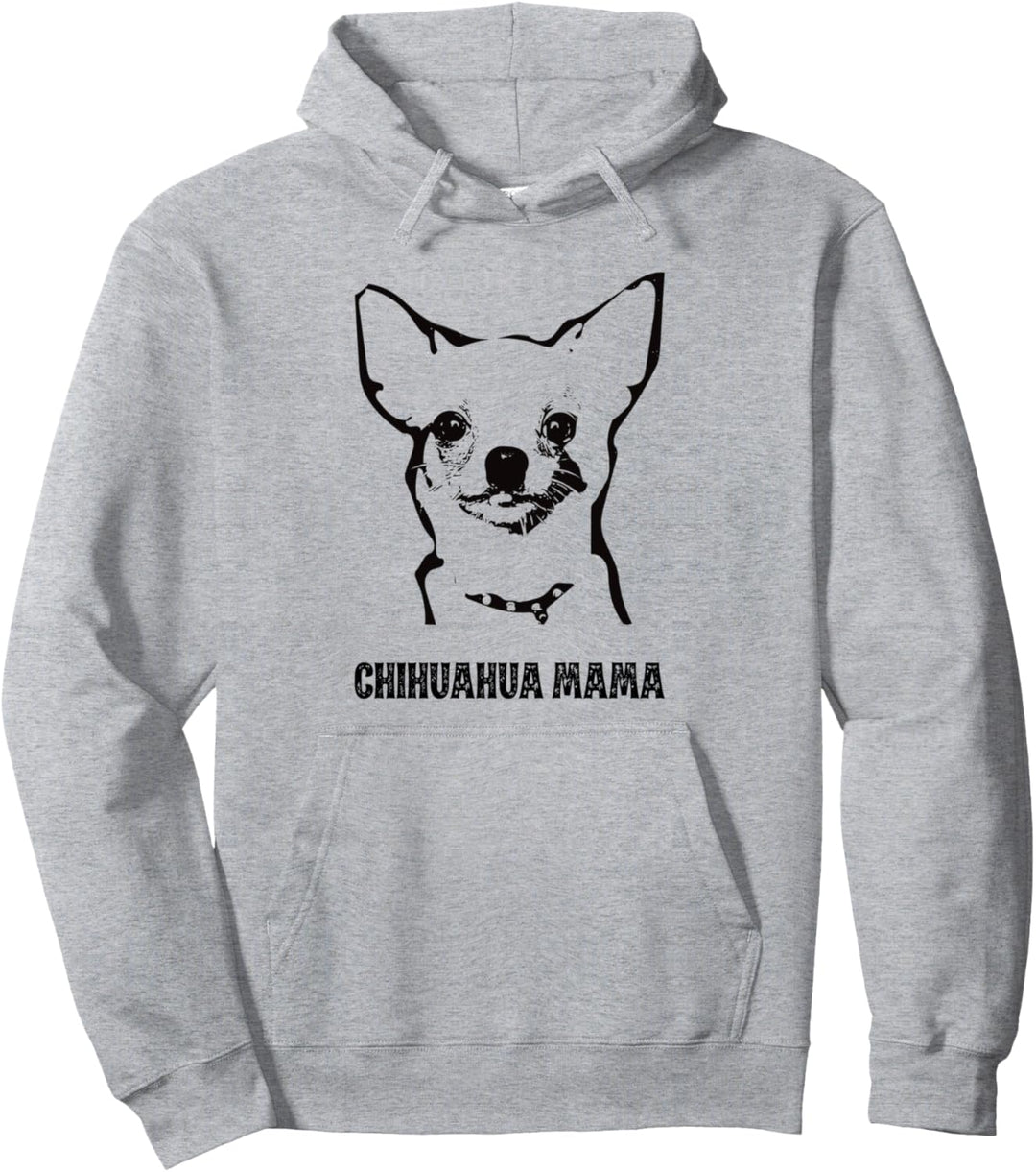 Chihuahua Mama Pullover Hoodie