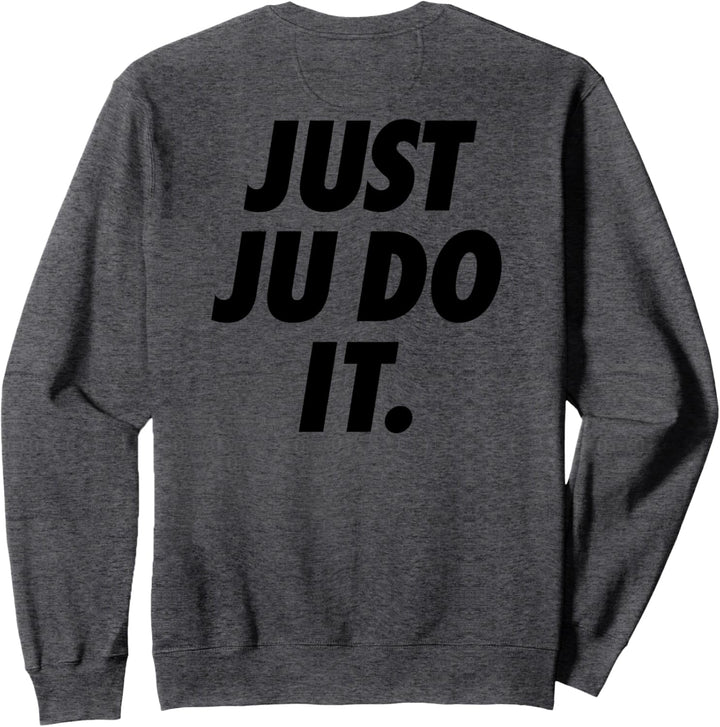 JUST JU DO IT. Doppelseitig Sweatshirt
