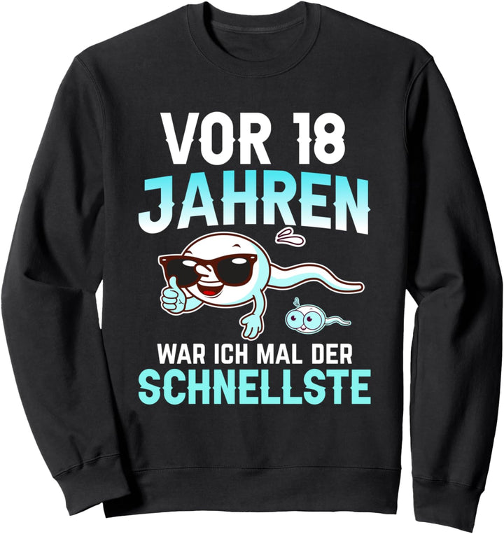 Vor 18 Jahren war ich der schnellste Sweatshirt