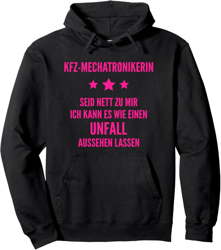 KFZ-Mechatronikerin Unfall KFZ-Mechatroniker Pullover Hoodie