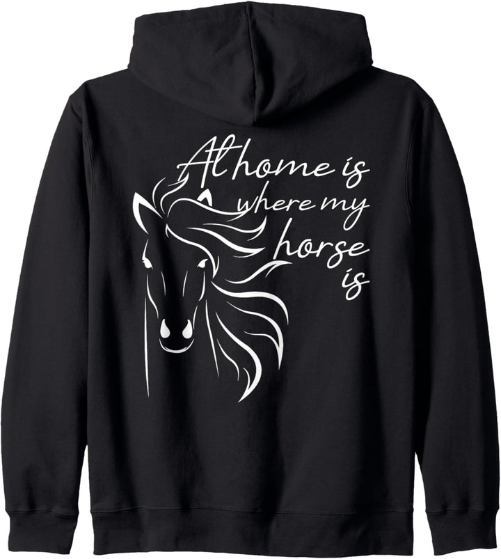 At home is where my Horse is - reiten Pferd Kapuzenjacke