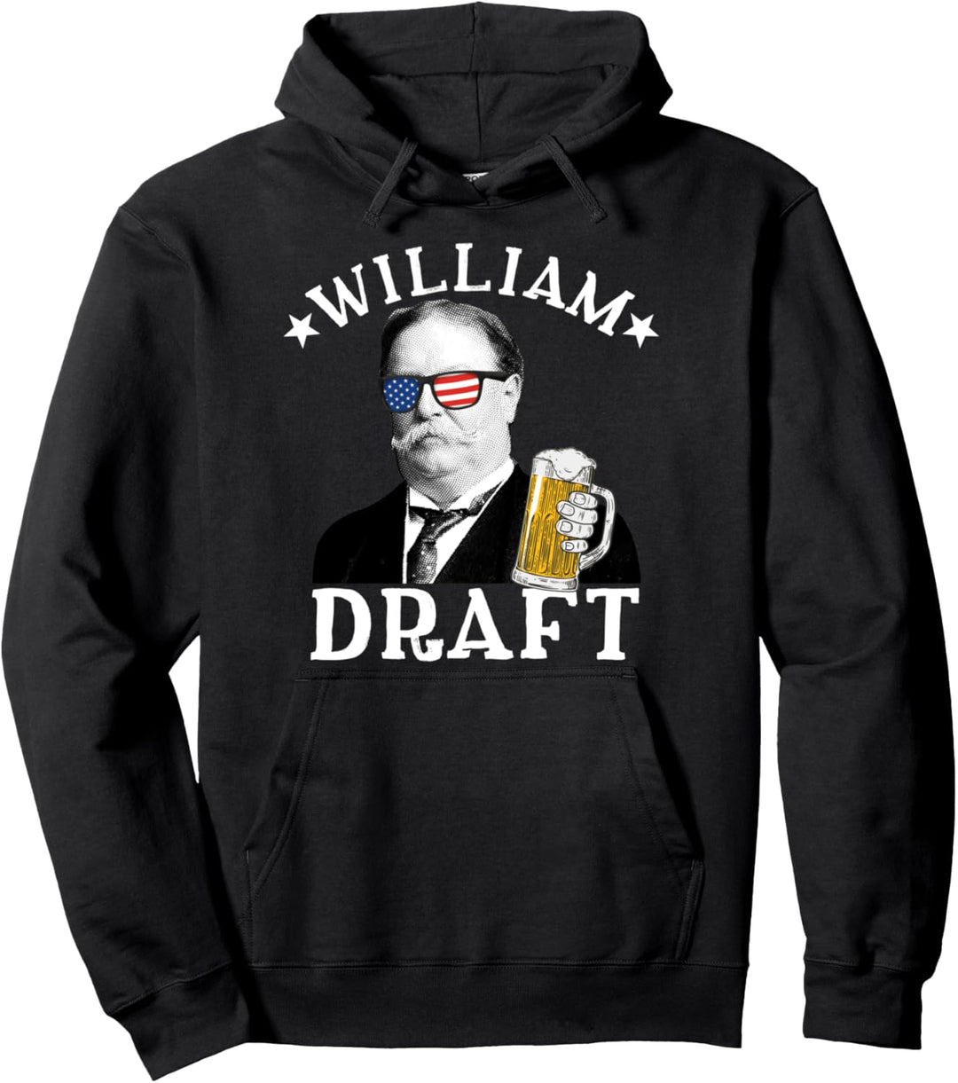 William Draft Trinkpräsident William Howard Taft Pullover Hoodie