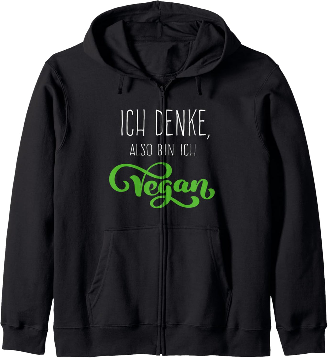 Ich denke also bin ich vegan Tierrechte Tierschutz Veganer Kapuzenjacke